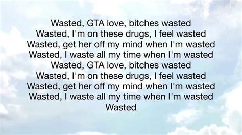 wasted lyrics